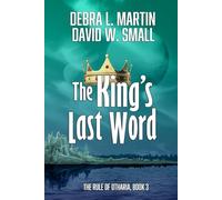 The King's Last Word, Epic Fantasy Adventure (Book 3, Rule of Otharia)