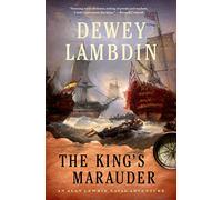 The King's Marauder (Alan Lewrie Naval Adventures)