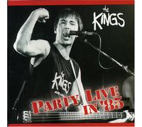 The Kings - Party Live in 85