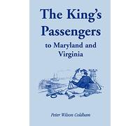 The Kings Passengers to Maryland and Virginia