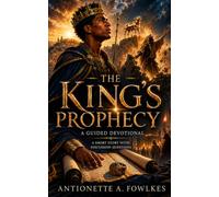 The King's Prophecy: Josiah's Reign