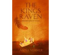 The Kings Raven (The Raven Duology)