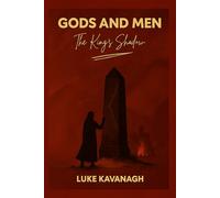 The Kings Shadow (Gods and Men)