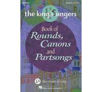 The King's Singers Book of Rounds, Canons and Partsongs