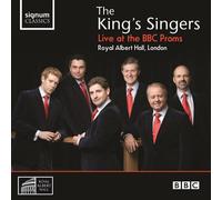 The King's Singers – Live At The BBC Proms – Signum