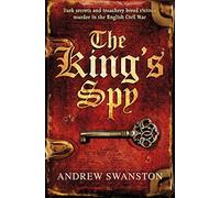 The King's Spy: (Thomas Hill 1) (Thomas Hill Novels, 1)