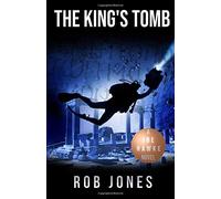 The King's Tomb: Volume 10 (Joe Hawke)