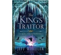 The King's Traitor: 3 (Kingfountain, 3)