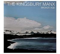 The Kingsbury Manx - Bronze Age [VINYL]