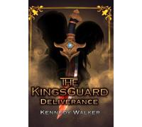 The KingsGuard: Deliverance