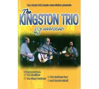 The Kingston Trio: 45th Anniversary Concert [DVD]
