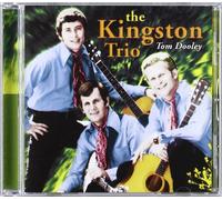 The Kingston Trio - The Kingston Trio - Tom Dooley