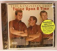 The Kingston Trio - Twice Upon a Time