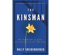 The Kinsman: a domestic thriller novelette