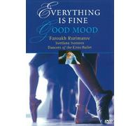 The Kirov Ballet - Everything is Fine