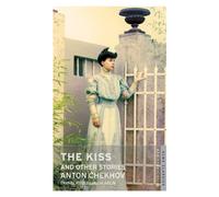 The Kiss and Other Stories: New Translation