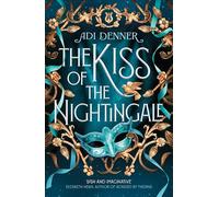 The Kiss of the Nightingale – Little, Brown Book Group