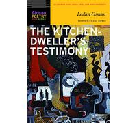The Kitchen-Dweller's Testimony (African Poetry Book)