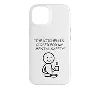 The Kitchen Is Closed For My Mental Safety Humor Case for iPhone 14