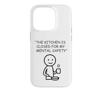 The Kitchen Is Closed For My Mental Safety Humor Case for iPhone 14 Pro