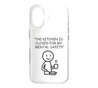 The Kitchen Is Closed For My Mental Safety Humor Case for iPhone 17