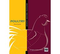 The Kitchen Pro Series: Guide to Poultry Identification, Fabrication and Utilization