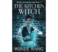 The Kitchen Witch: Witches of Palmetto Point Book 11