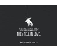 The kite and the crow, Both were broken. They fell in love.