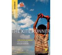 The Kite Runner: York Notes Advanced by Kerr, Calum (July 9, 2009) Paperback