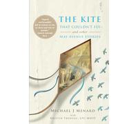 The Kite that Couldn't Fly: And Other May Avenue Stories