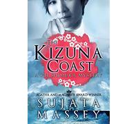 The Kizuna Coast: A Rei Shimura Mystery: Volume 11 (The Rei Shimura Mysteries)