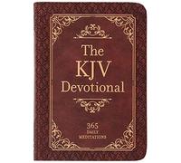 The KJV Devotional: 365 Daily Meditations