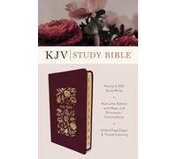 The KJV Study Bible, Indexed [Crimson Bouquet]: The KJV Study Bible, Crimson Bouquet