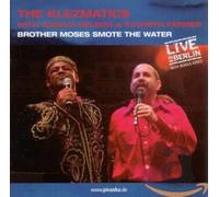 The Klezmatics - Brother Moses Smote the Water