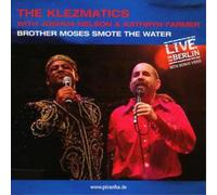 THE KLEZMATICS - BROTHER MOSES SMOTE THE WATER NEW CD