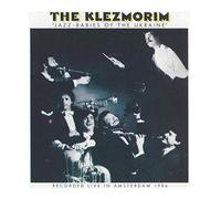 The Klezmorim - Jazz Babies of the Ukraine