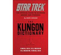 The Klingon Dictionary: English/Klingon, Klingon/English (Star Trek)