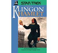 The Klingon Hamlet: All Series): the Restored Klingon Version (Star Trek)