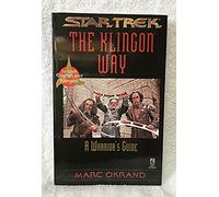 The Klingon Way: A Warrior's Guide (Star Trek (trade/hardcover))