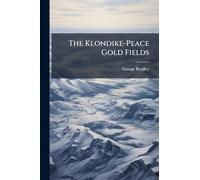 The Klondike-Peace Gold Fields