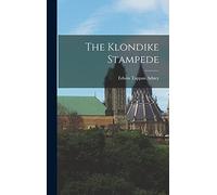The Klondike Stampede