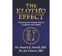 The Klotho Effect: Unlocking the Genetic Key to Longevity and Vitality