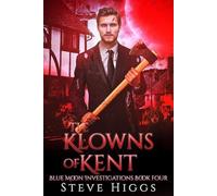 The Klowns of Kent