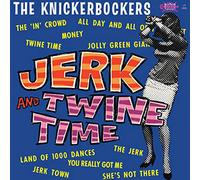 The Knickerbockers - Jerk and Twine Time [VINYL]