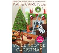 The Knife Before Christmas (Fixer-Upper Mystery): 11