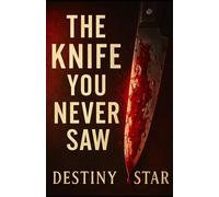 The Knife You Never Saw