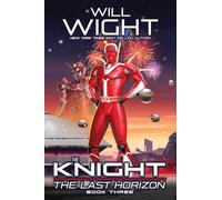 The Knight: 3 (The Last Horizon)