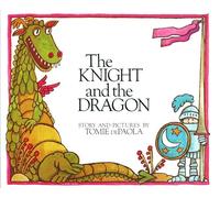 The Knight And the Dragon (Paperstar Book)
