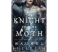 The Knight and the Moth