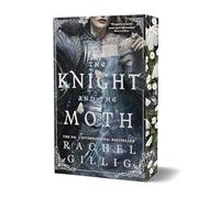 The Knight and the Moth